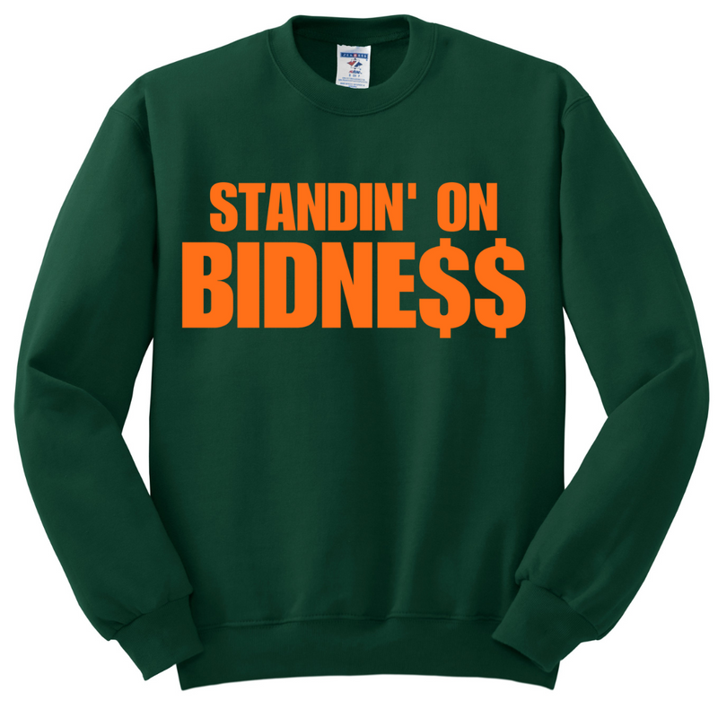 STANDIN' ON BUSINESS