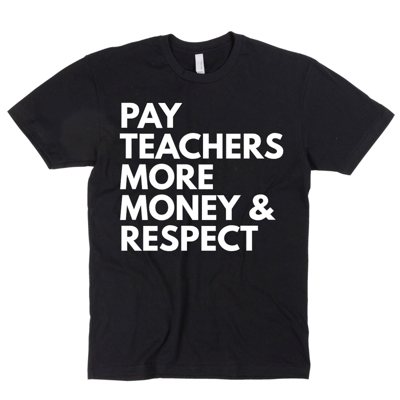 PAY Teachers More