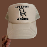 Lift Every Chair Trucker Hat