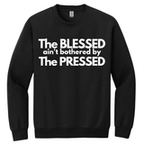 Blessed Not Pressed