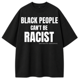 Black People Can't Be Racist