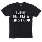 I Just Get Fly