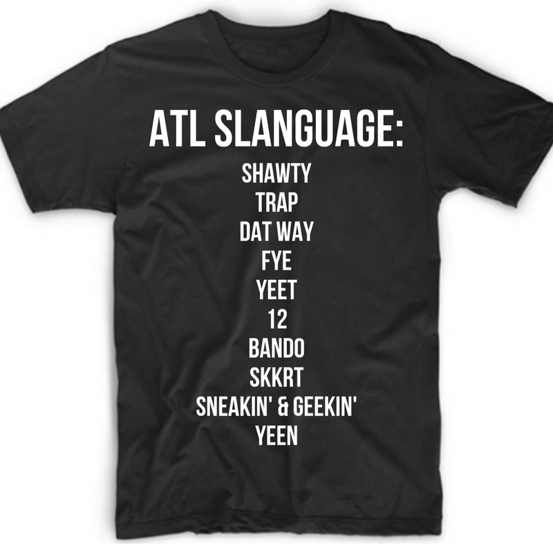 ATL Slanguage