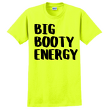 Big Booty Energy