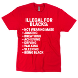 ILLEGAL FOR BLACKS