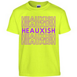 Heauxish