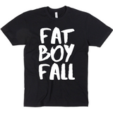 Fat Boy Fall Tee