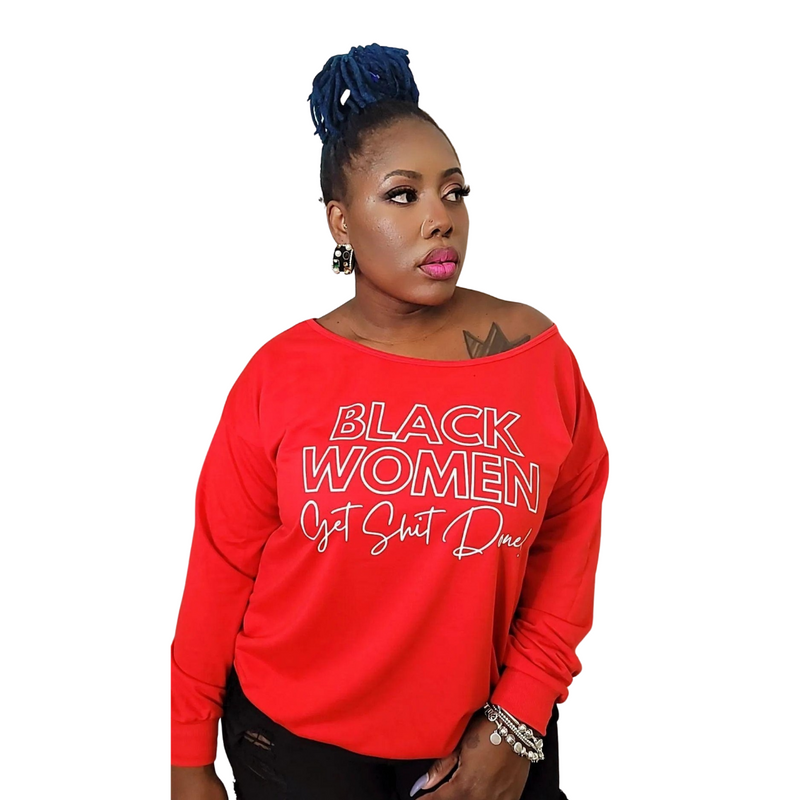 Black Women Get Shit Done