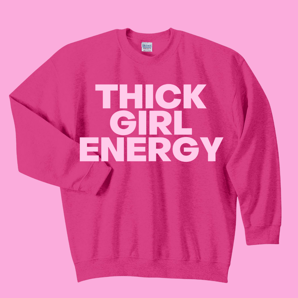 Thick Girl Energy Mono Edition
