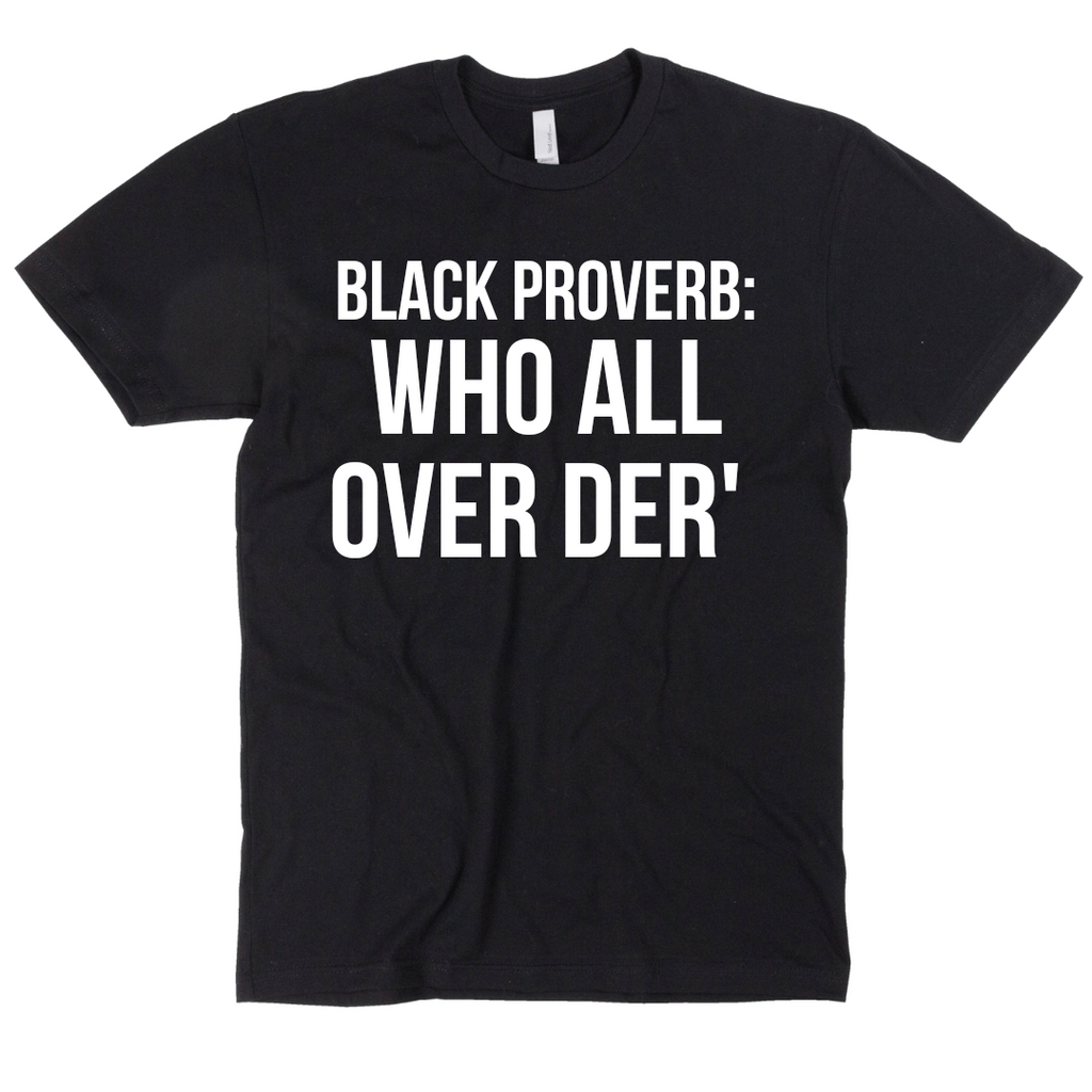 Black Proverb 2