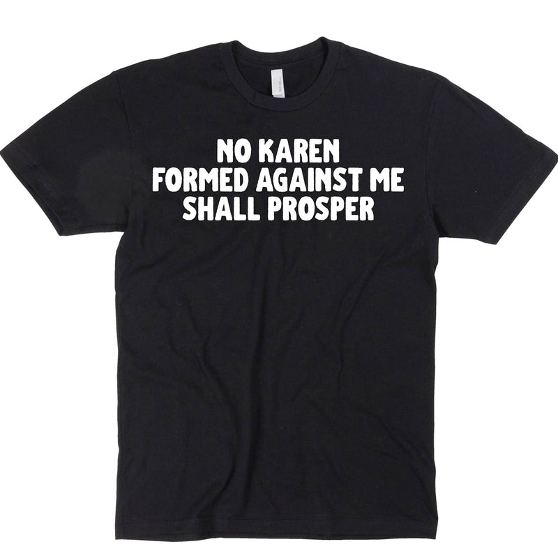 No Karen Shall Prosper