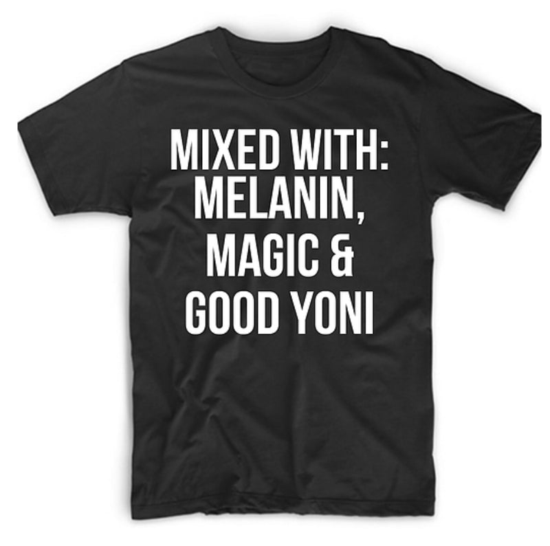 Mixed With That Good Yoni